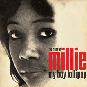 Millie - My Boy Lollipop :The Best Of